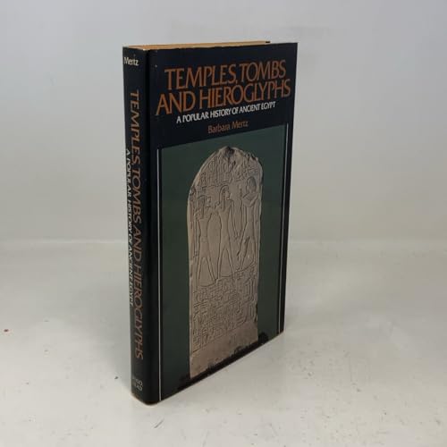 Temples, Tombs, and Hieroglyphs: A Popular Hist... 0396075762 Book Cover