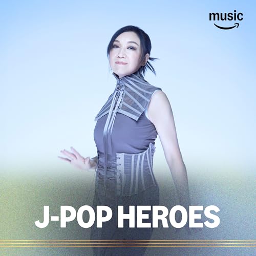 J-POP HEROES