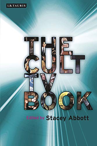 The Cult TV Book (Investigating Cult TV) (English Edition)