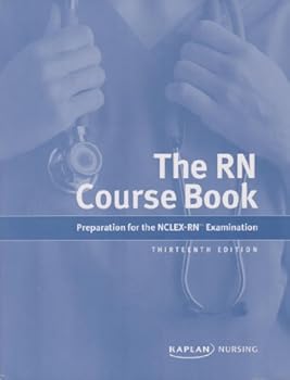 Paperback Rn Course Book Preparation for the Nclex RN Examination Thirteenth Edition 2010 Book