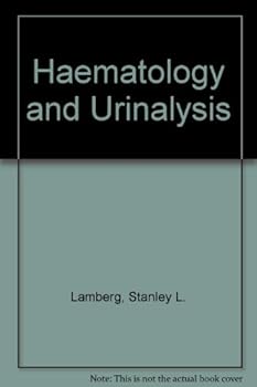 Paperback Hematology and Urinalysis: Functional Medical Laboratory Manual Book