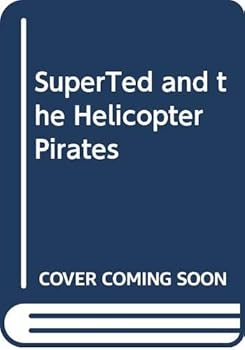 Paperback SuperTed and the Helicopter Pirates Book