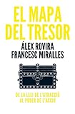  El mapa del tresor: De la Llei de l\'Atracció al Poder de l\'Acció (Divulgació)