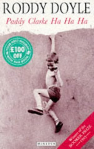 Paddy Clarke Ha Ha Ha 0749385103 Book Cover