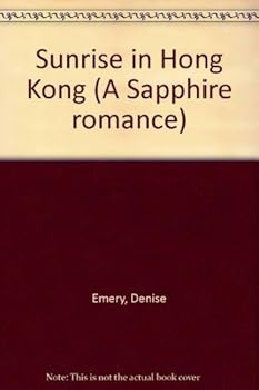 Paperback Sunrise in Hong Kong (A Sapphire Romance) Book