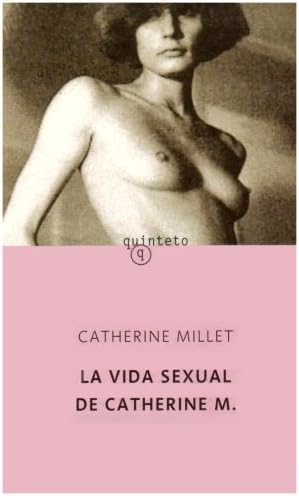 La Vida Sexual De Catherine Millet