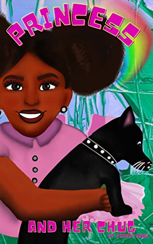 Princess and her Chug (English Edition)