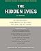 The Hidden Ivies, 2nd Edition: 50 Top Collegesfrom Amherst to Williams That Rival the Ivy League (Greene's Guides)