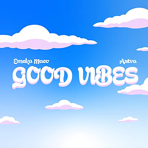 Good Vibes [Explicit]