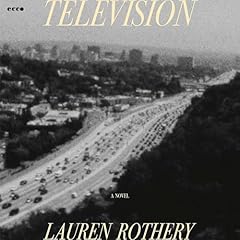 Television Audiolibro Por Lauren Rothery arte de portada