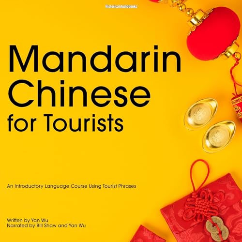 Mandarin Chinese for Tourists by Yan Wu episode artwork