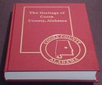 The Heritage of Coosa County, Alabama 1891647326 Book Cover