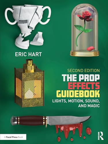 Guidebook Prop Effects livre effets spéciaux cinéma théâtre - 2