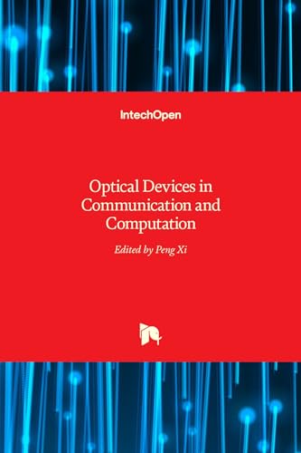 Optical Devices in Communication and Computation
