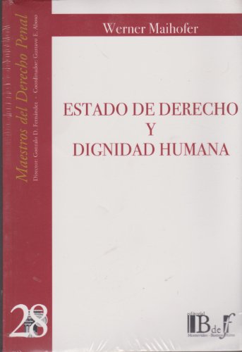 Estado de Derecho y Dignidad Humana