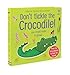 Don't Tickle the Crocodile! (Touchy-Feely Sound Books)