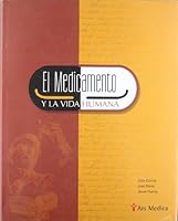 El Medicamento y La Vida Humana (Spanish Edition) 849751162X Book Cover