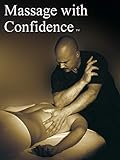 Massage with Confidence
