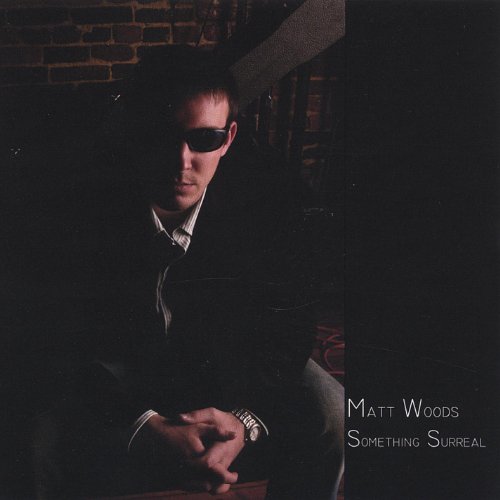 Amazon.com: Something Surreal : Matt Woods: Digital Music