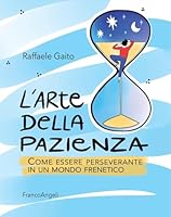 "1796.378 ARTE DELLA PAZIENZA" 8835109639 Book Cover