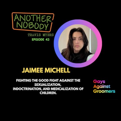 Jamie Michell: Fighting The Good Fight Against Sexualization, Indoctrination & Medicalization of Children Titelbild