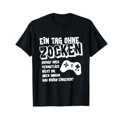 Geburtstag Geschenk Freund Bruder Teenager Nerd Zocker Gamer T-Shirt