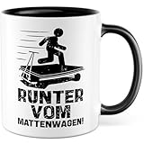 Tasse Sport Geschenk Runter vom Mattenwagen, Kaffeetasse Sportlehrer Lehrer Lehrerin Schule Schüler Sarkasmus Humor Witz Witzig Büro Geschenkidee Feierabend Bier