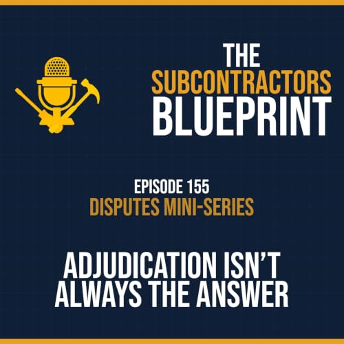 Disputes Mini-Series: Adjudication Isn't Always the Answer