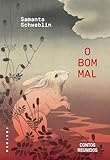 O bom mal