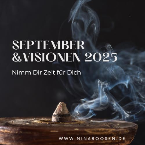 Nina Roosen | September &Visionen 2025