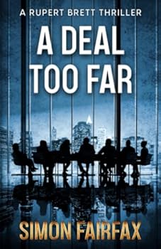 A Deal Too far (Rupert Brett Thriller)