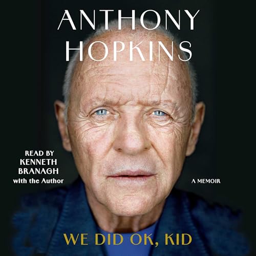 We Did Ok, Kid Audiolibro Por Sir Anthony Hopkins arte de portada