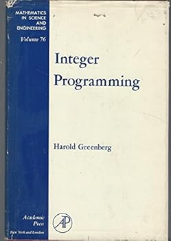 Hardcover Integer Programming (Mathematics in Science and Engineering, Vol. 76) Book