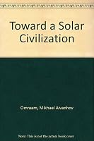 Vers une civilisation solaire 2855661773 Book Cover