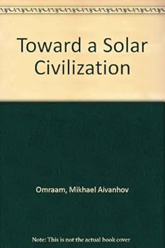 Paperback Toward a Solar Civilization Book