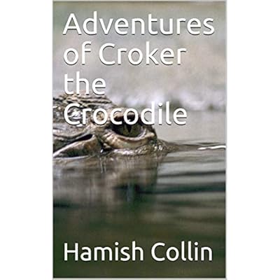 Adventures of Croker the Crocodile