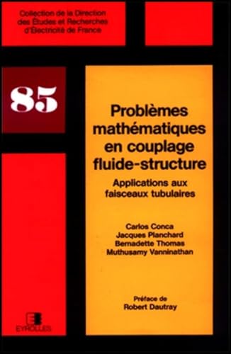 Problèmes mathématiques en couplage fluide-structure