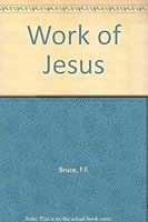 Work of Jesus 0860653005 Book Cover