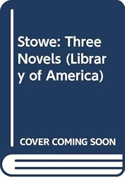 Hardcover Stowe: Three Novels Book