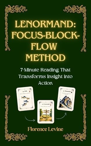 Lenormand: Focus-Block-Flow Method