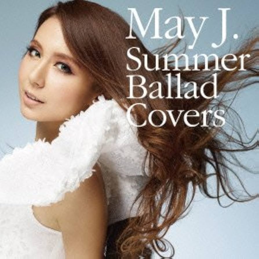 Amazon.co.jp: Summer Ballad Covers (ALBUM+DVD) - May J