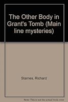 The Other Body In Grant's Tomb B000TZAPNS Book Cover