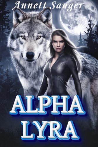 Alpha Lyra: Werewolf Fated Mate Romance