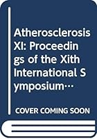 Atherosclerosis XI 0444826513 Book Cover