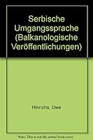 Serbische Umgangssprache 3447036729 Book Cover
