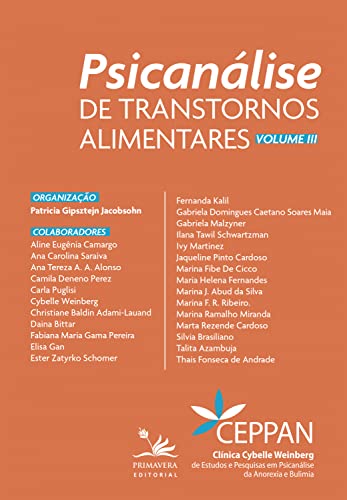 Psicanálise de Transtornos Alimentares: Volume III