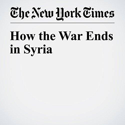 How the War Ends in Syria cover art