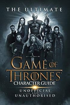 Paperback The Ultimate Game of Thrones Character Guide Book