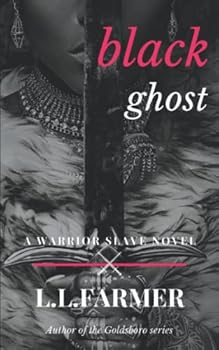 Paperback Black Ghost (A Warrior Slave Novel) Book