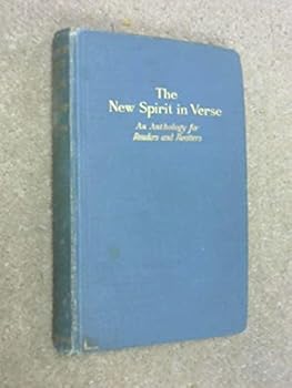 The new spirit in verse: An anthology for readers and reciters